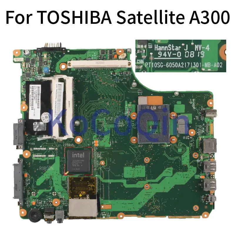 KoCoQin Laptop bundkort Til TOSHIBA Satellite A300 Bundkort 6050A2171301-MB-A02 DDR3 testet 4