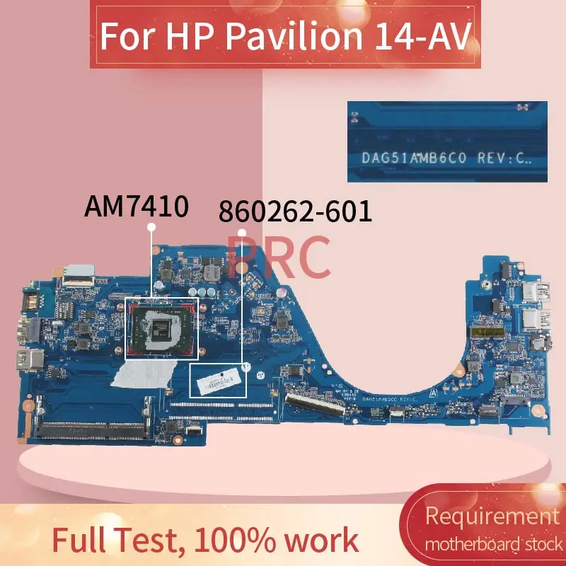 DAG51AMB6C0 Til HP Pavilion 14-AV A8-7410 AM7410 Notebook Mainboard860262-601 860262-501 DDR3 Laptop Bundkort 0